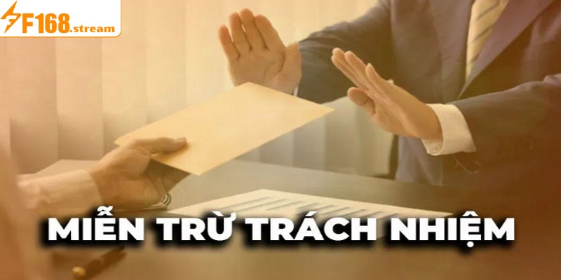 Thông tin về miễn trừ trách nhiệm F168