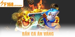 Bắn Cá Ăn Vàng