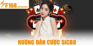 Hướng Dẫn Cược Sicbo