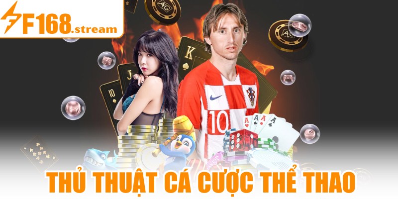Thủ Thuật Cá Cược Thể Thao